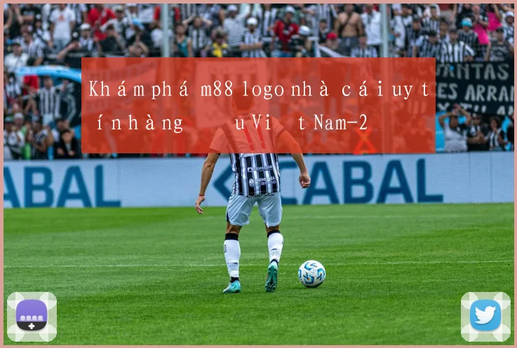 Khám phá m88 logo nhà cái uy tín hàng đầu Việt Nam